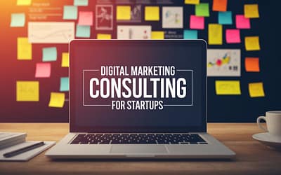 Digital Marketing Consulting for Startups – Boost Growth with Expert Guidance